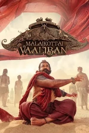 Filmyworld Malaikottai Vaaliban 2024 Hindi+Malayalam Full Movie DSNP WEB-DL 480p 720p 1080p Download