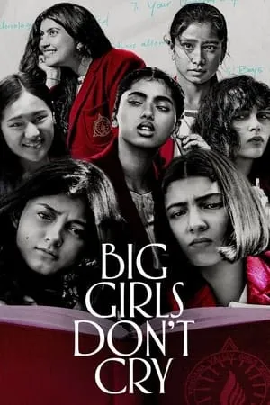 Filmyworld Big Girls Don't Cry (Season 1) 2024 Hindi Web Series WEB-DL 480p 720p 1080p Download