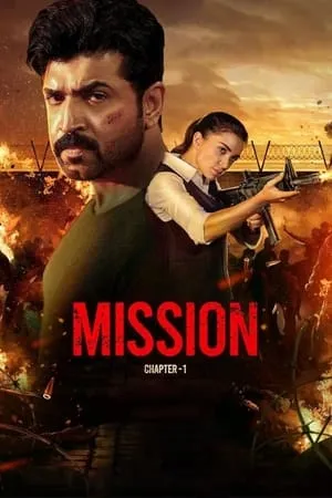 Filmyworld Mission: Chapter 1 (2024) Hindi+Tamil Full Movie WEB-DL 480p 720p 1080p Download