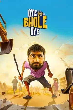 Filmyworld Oye Bhole Oye 2024 Punjabi Full Movie WEB-DL 480p 720p 1080p Download