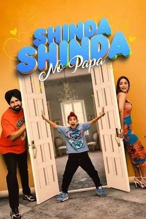 Filmyworld Shinda Shinda No Papa 2024 Punjabi Full Movie HDTS 480p 720p 1080p Download