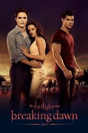 Filmyworld The Twilight Saga: Breaking Dawn – Part 1 (2011) Hindi+English Full Movie BluRay 480p 720p 1080p Download